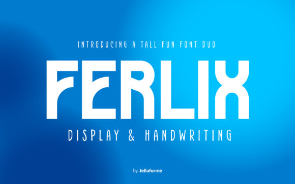 Enhance Your Campaigns with Ferlix: A Versatile Font Duo