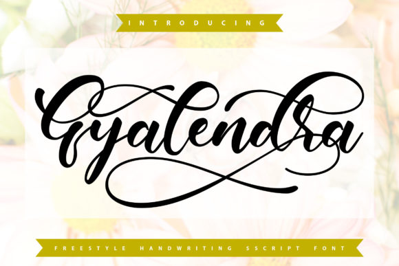 Gyalendra: A Calligraphy Font for Craft and Product Design